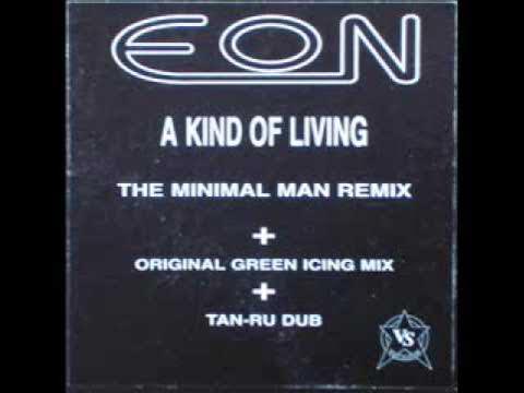 A Kind Of Living - Eon