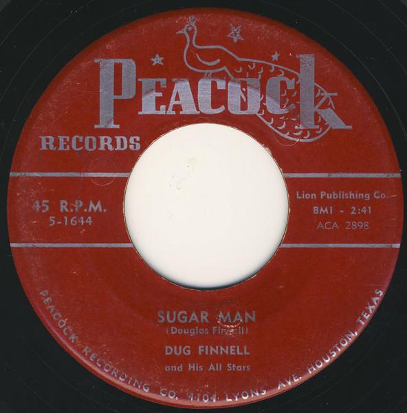 Sugar Man / Love And Satisfaction - Dug Finnell