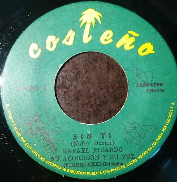 Sin Ti / Magangue - Rafael Ricardo