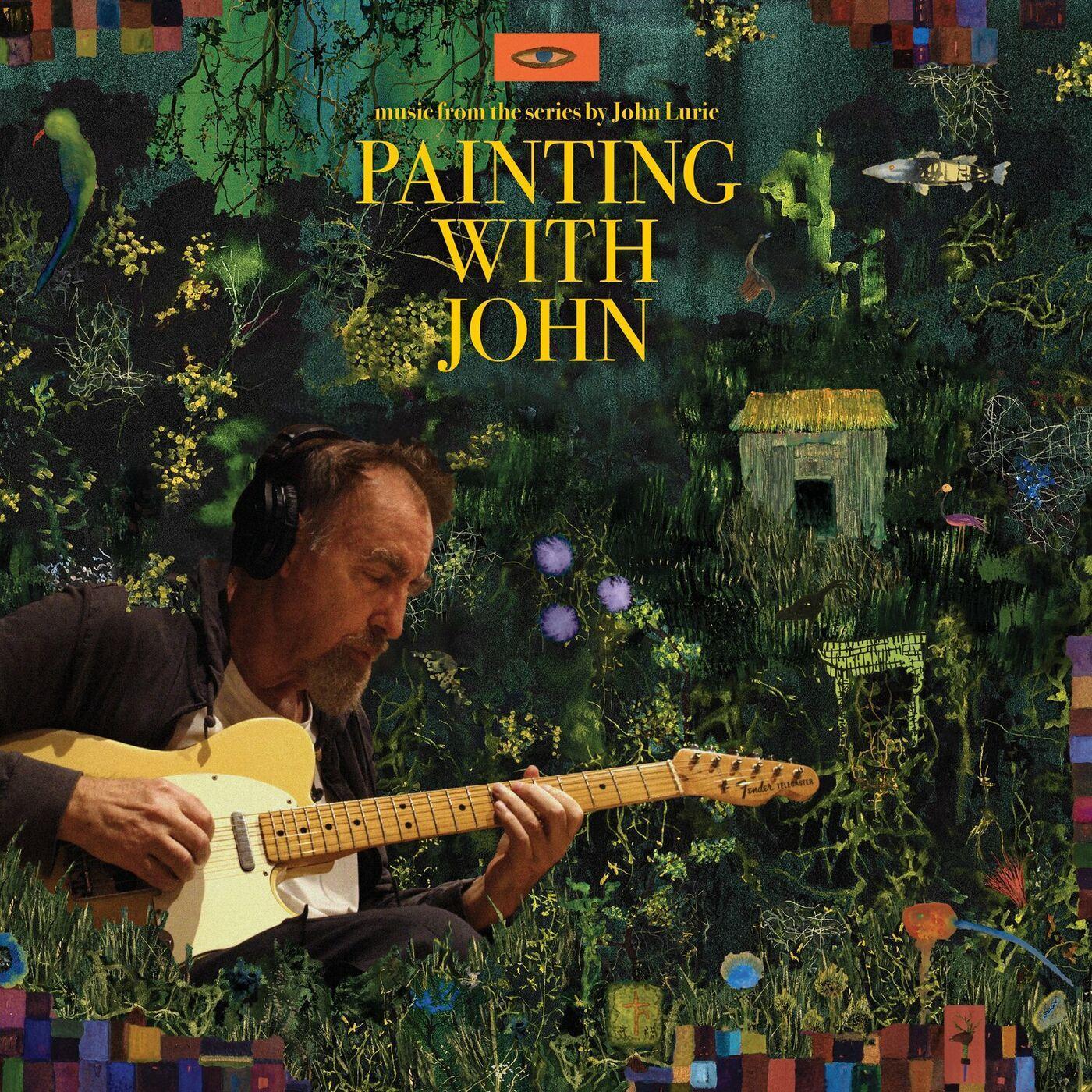Painting with John (Music from the Original TV Series) - John Lurie, Marvin Pontiac