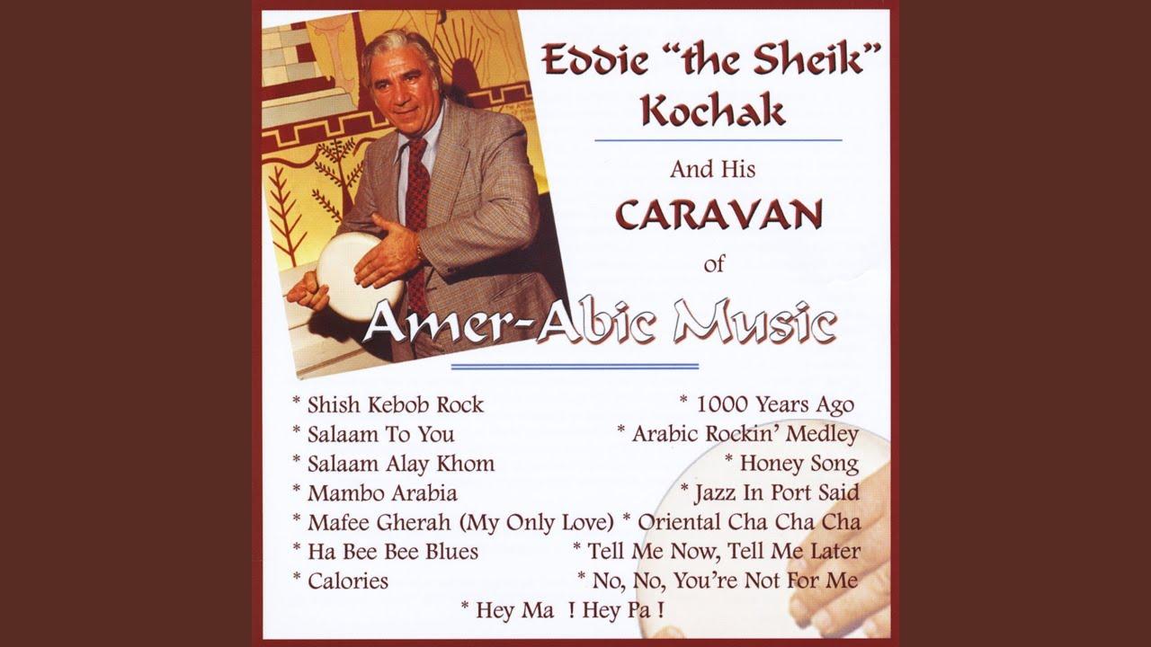 Caravan of Amer-Abic Music - Eddie Kochak