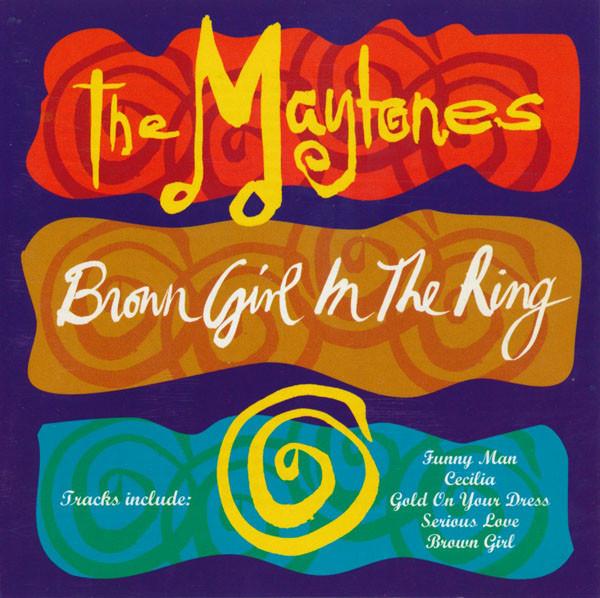 Brown Girl in the Ring - The Maytones