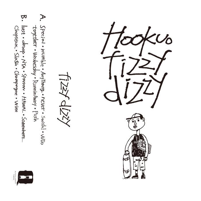 Fizzy Dizzy - Hookuo