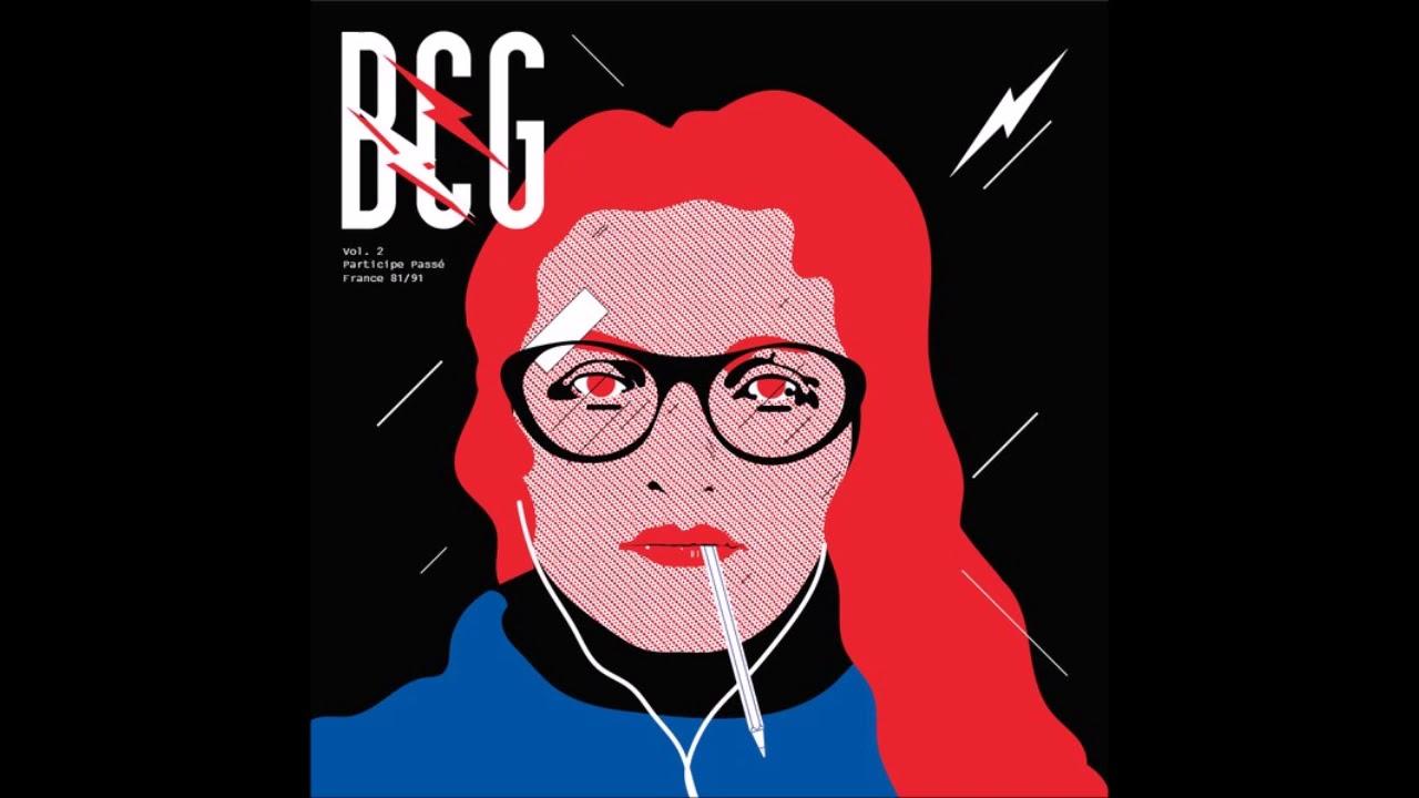 B.C.G. Vol. 2 - Participe Passé, France 81-91 - Marcel Kanche