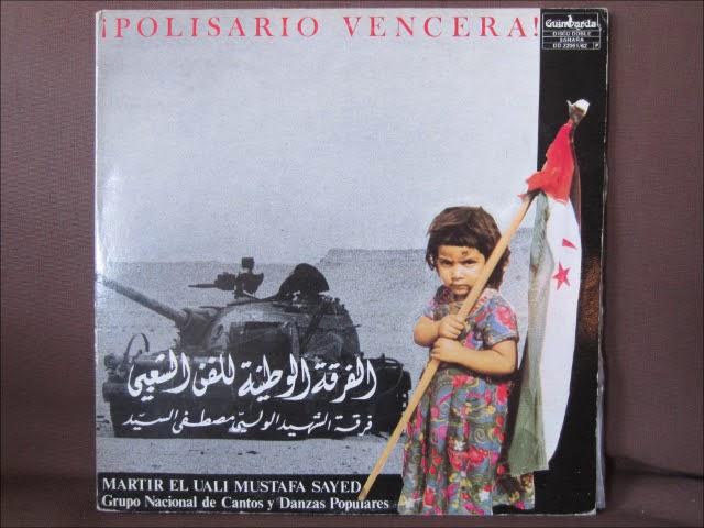¡Polisario Vencerá! - Mártir El Uali Mustafa Sayed