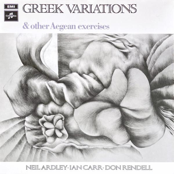 Greek Variations & Other Aegean Exercises - Neil Ardley
