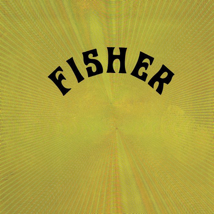 Fisher – "Fisher" (MAD ABOUT RECORDS) - Fisher