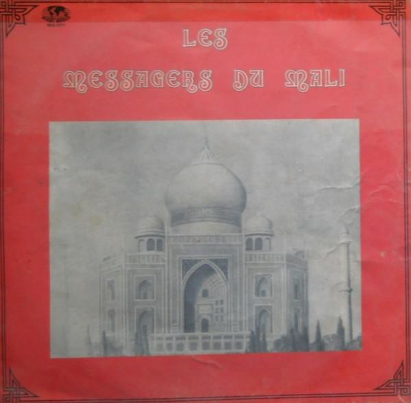 Les Messagers Du Mali - Les Messagers du Mali