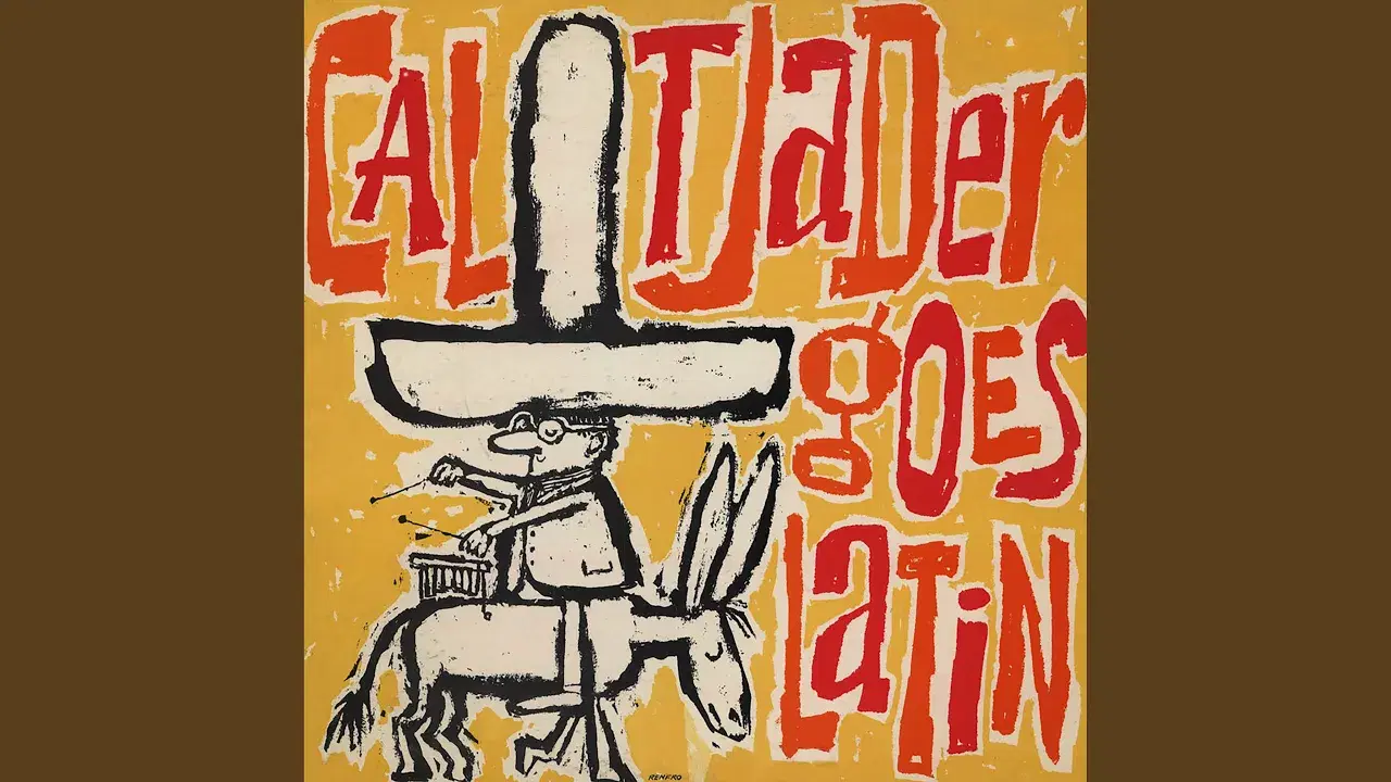 . - Cal Tjader All Stars