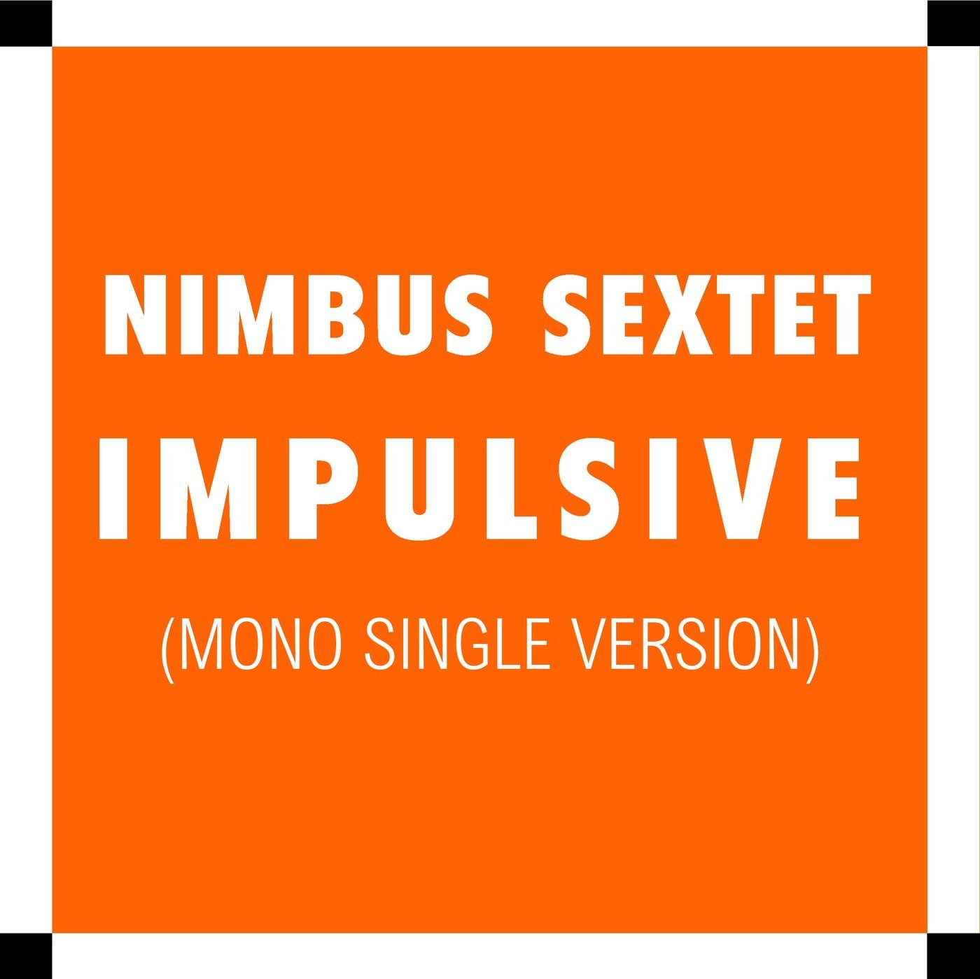 Impulsive - Nimbus Sextet