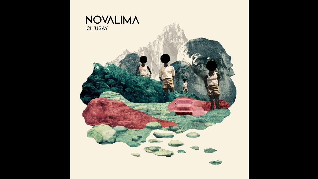 Ch'usay - Novalima