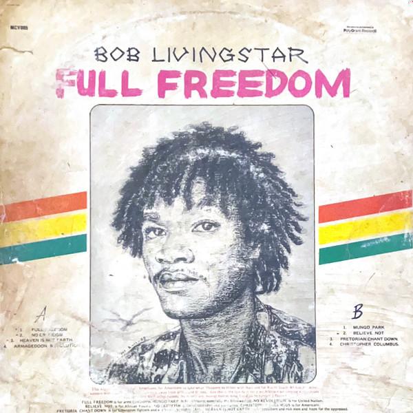 Full Freedom - Bob Livingstar