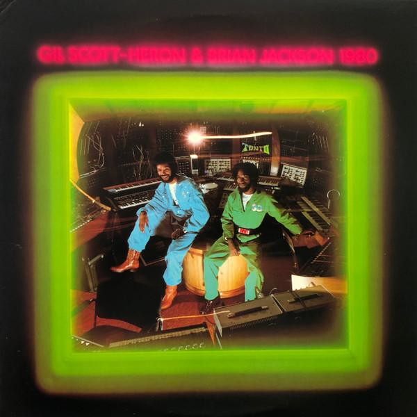 1980 - Gil Scott-Heron & Brian Jackson