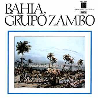 Bahia, Grupo Zambo - Grupo Zambo