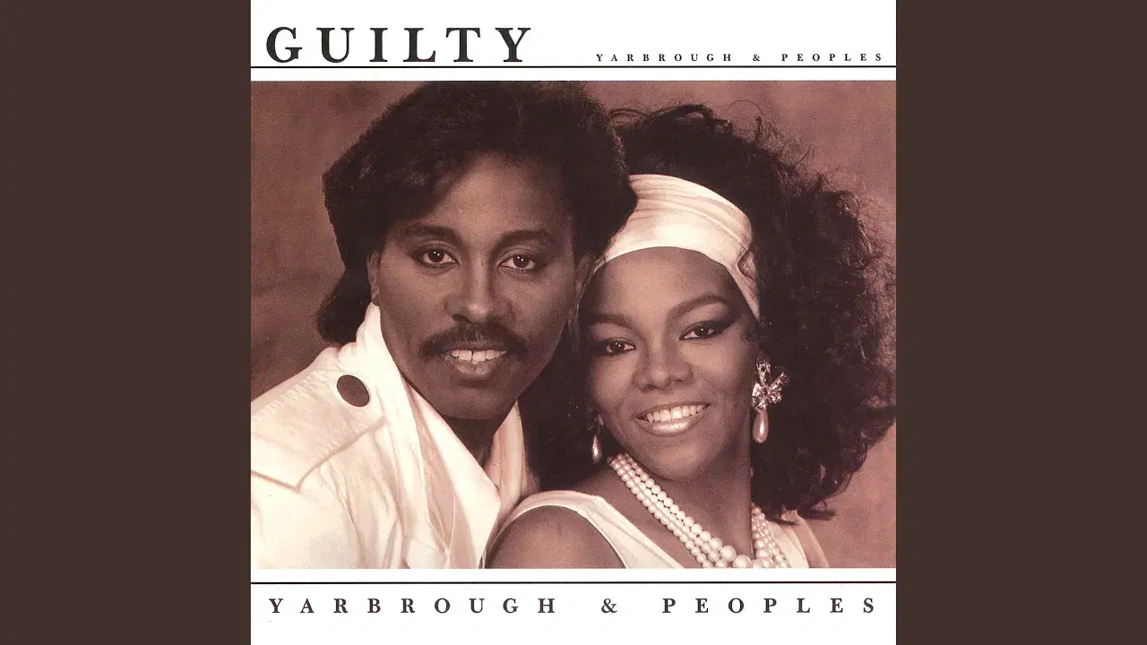 Guilty - Yarbrough & Peoples