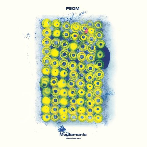 Meglamania - FSOM