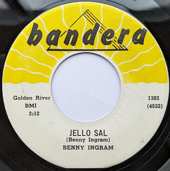 Jello Sal - Benny Ingram