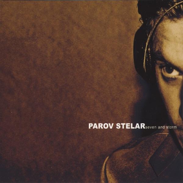 Seven And Storm - Parov Stelar