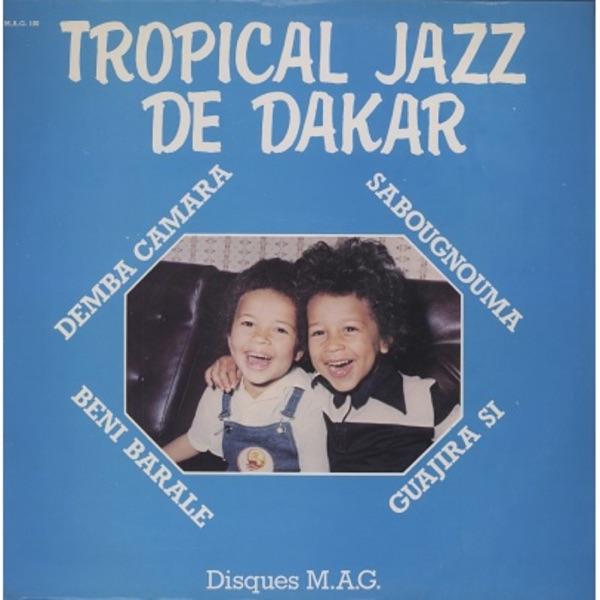 Tropical Jazz De Dakar - Tropical Jazz De Dakar