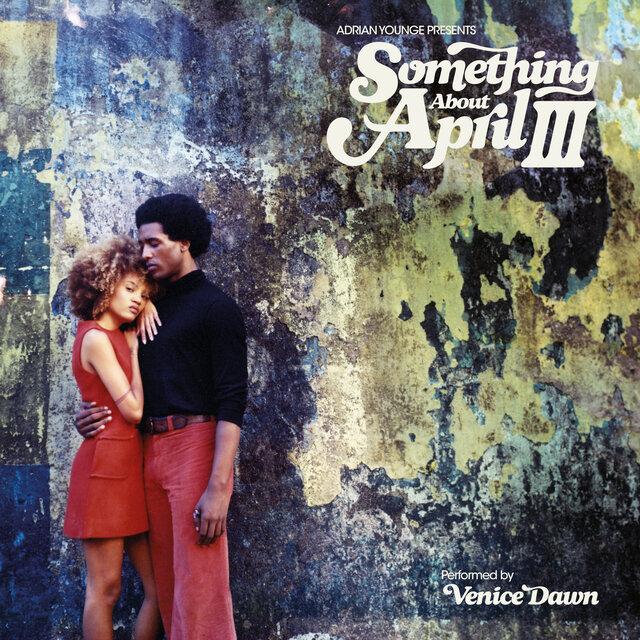 Something About April III - Adrian Younge