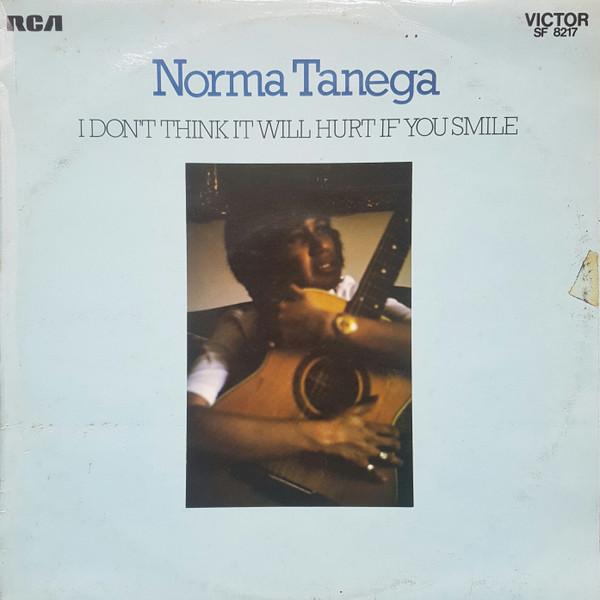 I Don't Think It Will Hurt If You Smile - Norma Tanega