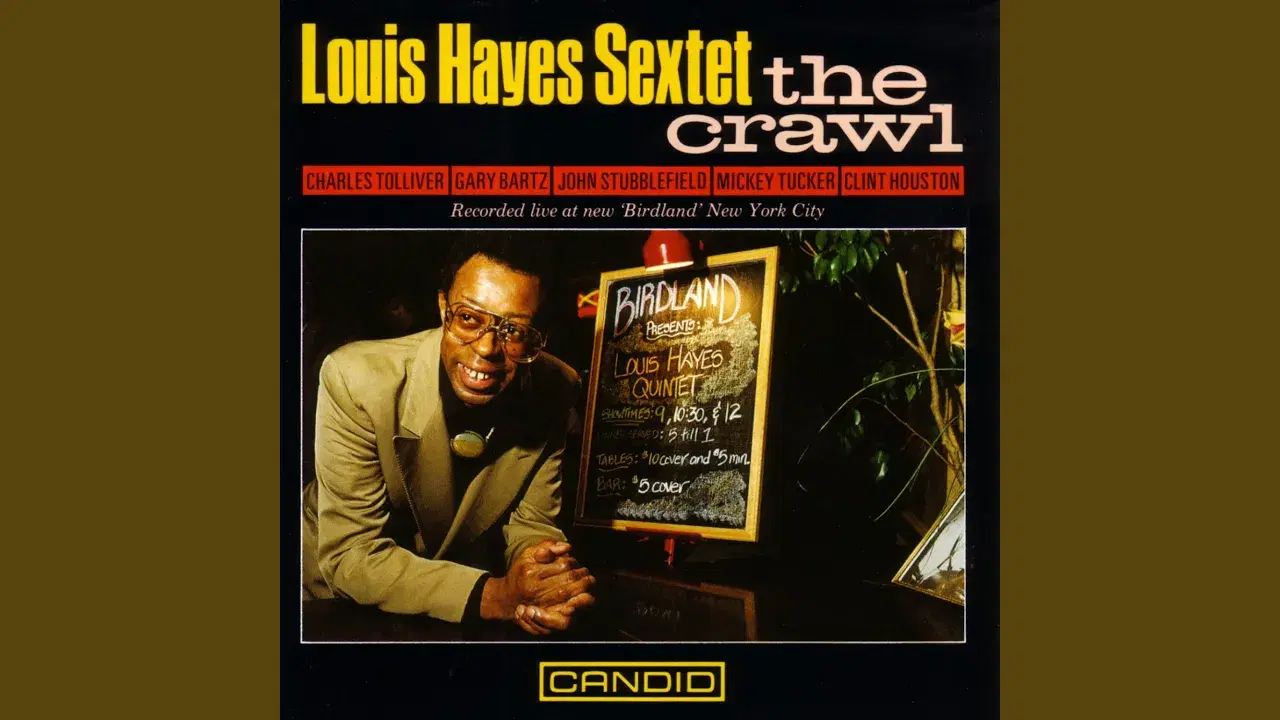 The Crawl - Louis Hayes