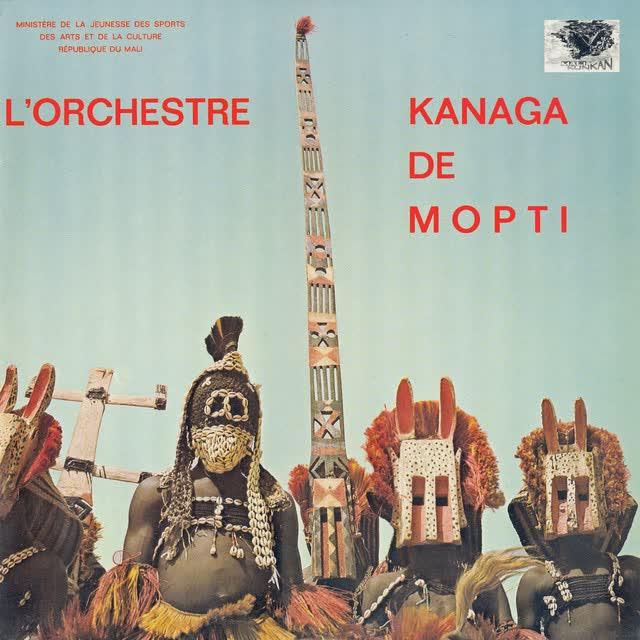 L'Orchestre Kanaga de Mopti - L'Orchestre Kanaga de Mopti