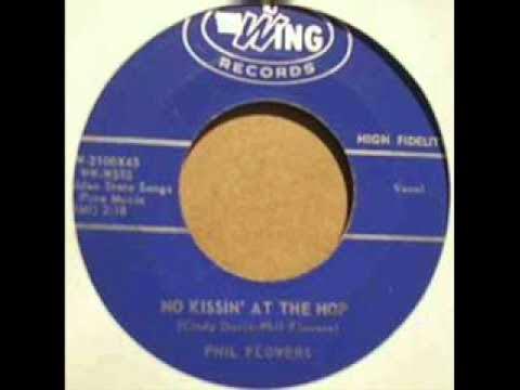 No Kissin' At The Hop / Walking At Night - Phil Flowers