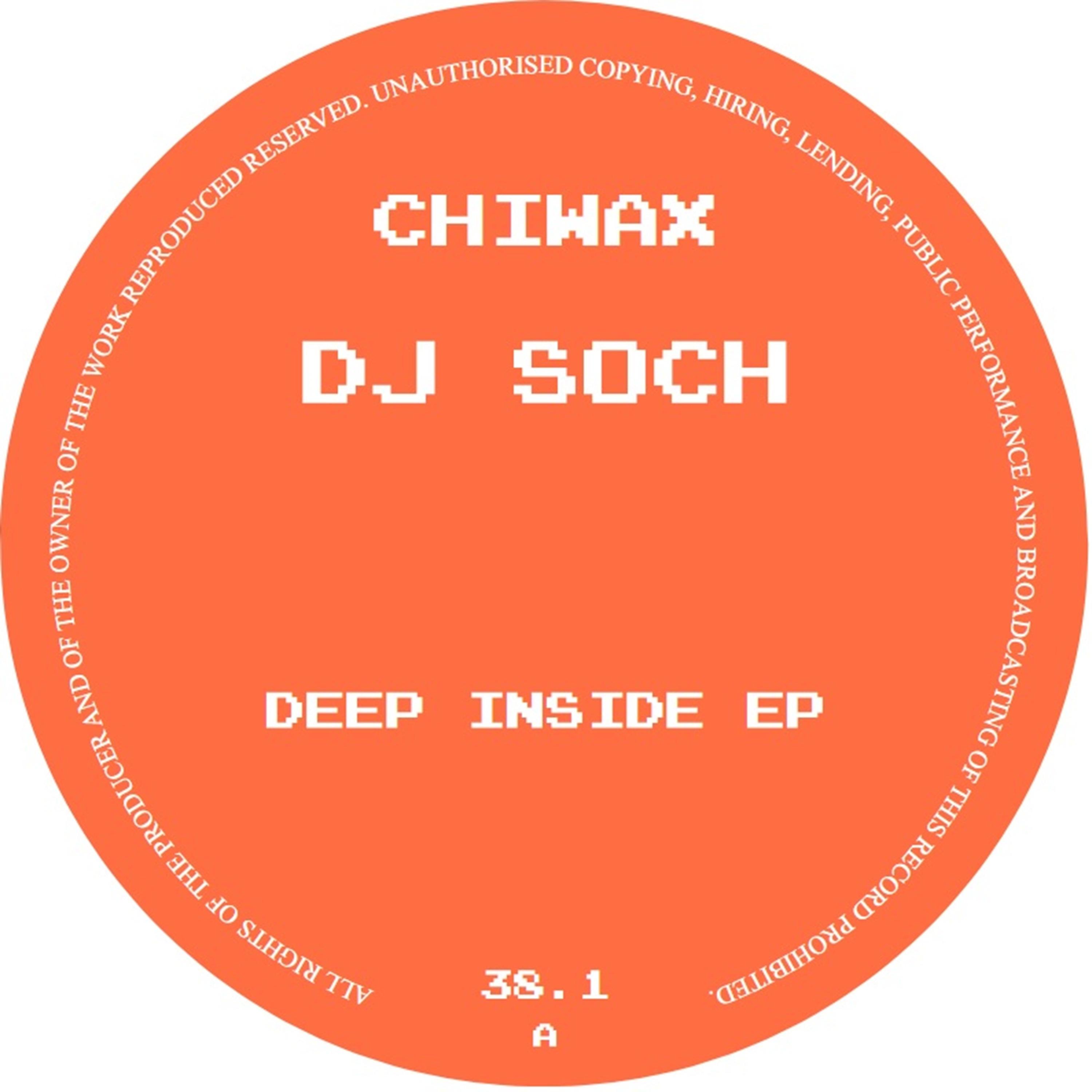 Deep Inside EP - DJ Soch