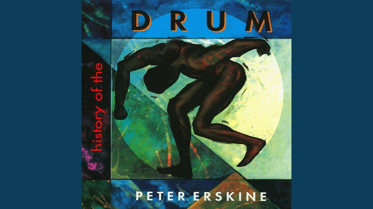 History Of The Drum (Special Edition) - Peter Erskine