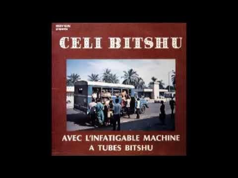Avec L'infatiguable Machine A Tubes : 70's CONGO Republic Highlife Music - Orchestre Celi Bitshou