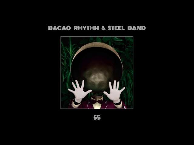  - Bacao Rhythm And Steel Band