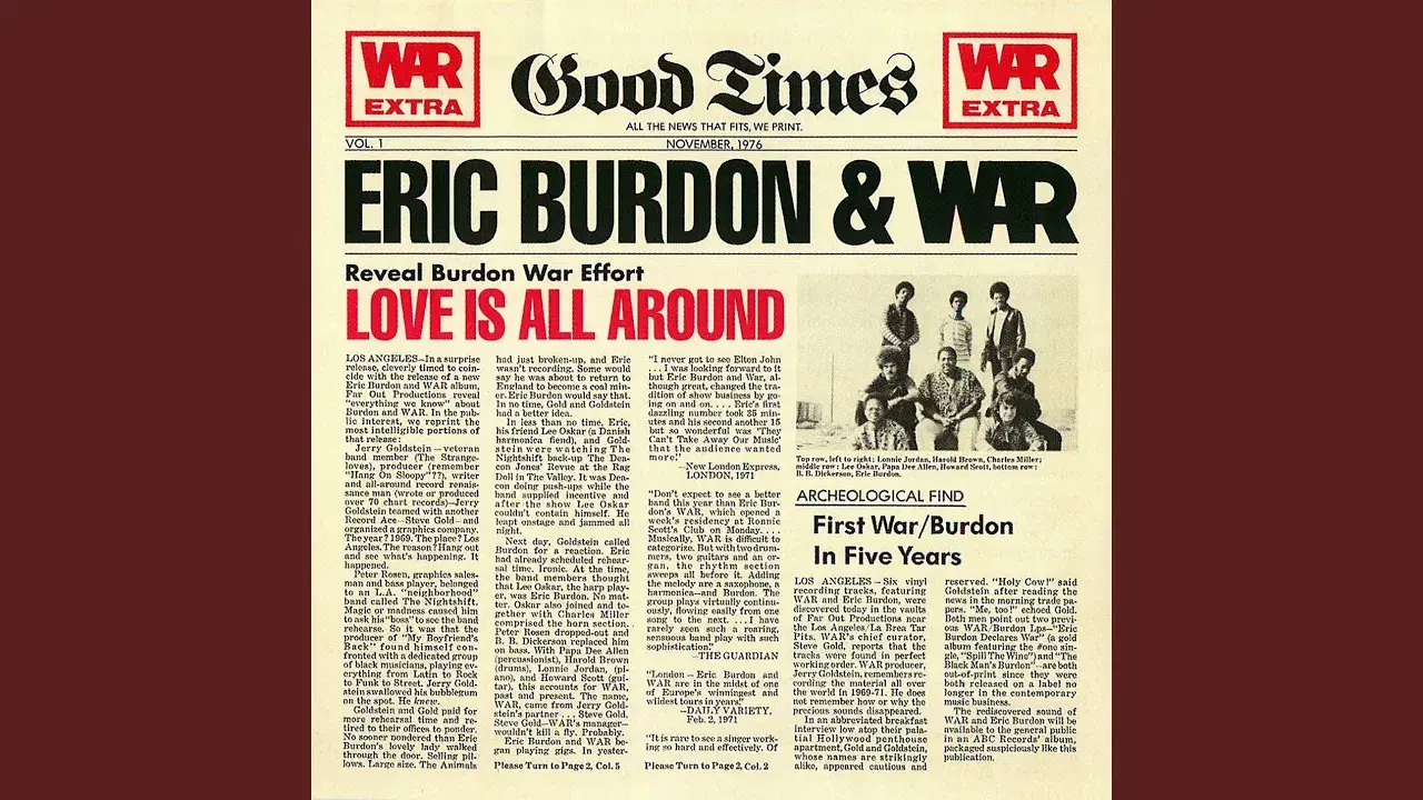 Love Is All Around - Eric Burdon & WAR