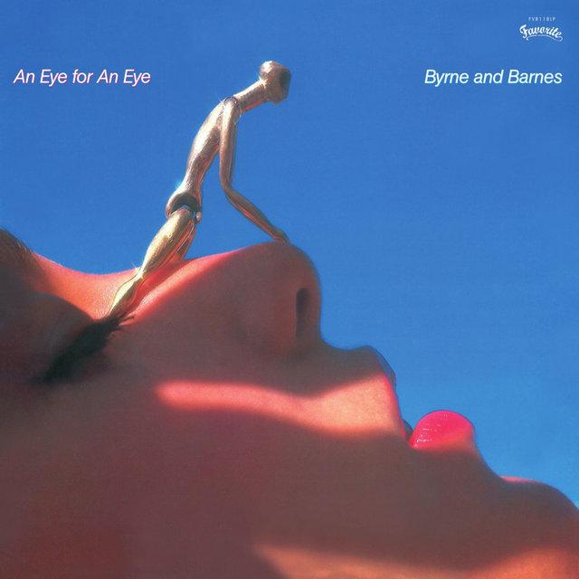 Love You Out Of Your Mind / I'll Try A Little Everyday For You - Byrne & Barnes