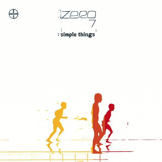 Simple Things - Zero 7, Sophie Barker