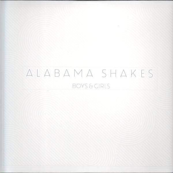 Boys & Girls - Alabama Shakes
