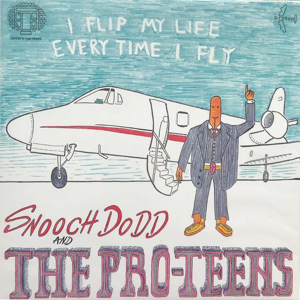 I Flip My Life Every Time I Fly - The Pro-Teens