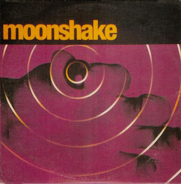 First - Moonshake