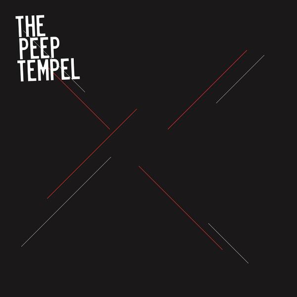 The Peep Tempel - The Peep Tempel
