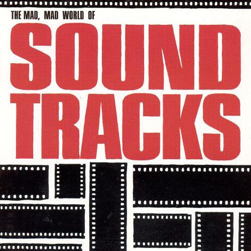 The Mad, Mad World of Soundtracks - Kenyon Hopkins