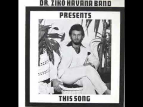 This Song - Dr. Ziko Havana Band