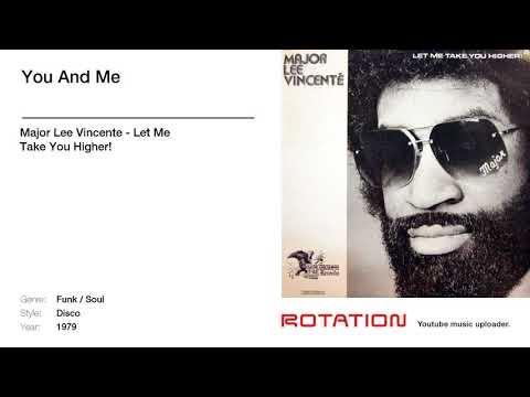 Let Me Take You Higher! - Major Lee Vincente
