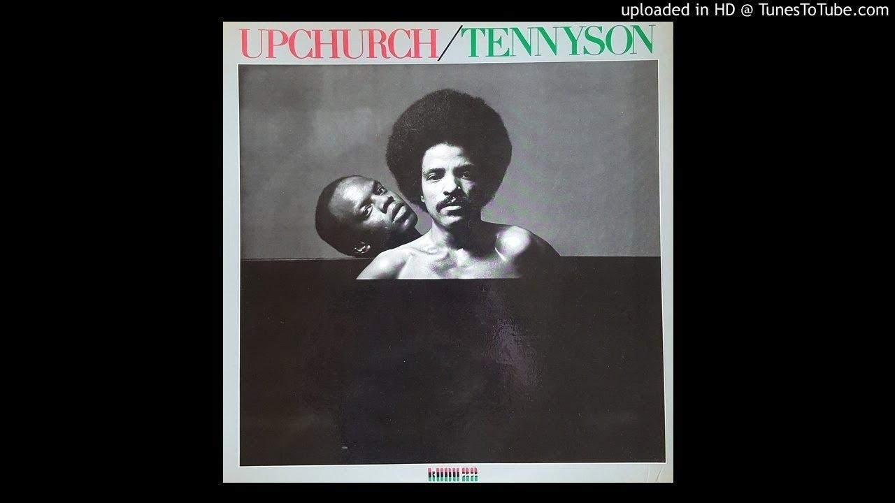 Upchurch / Tennyson - Upchurch/Tennyson