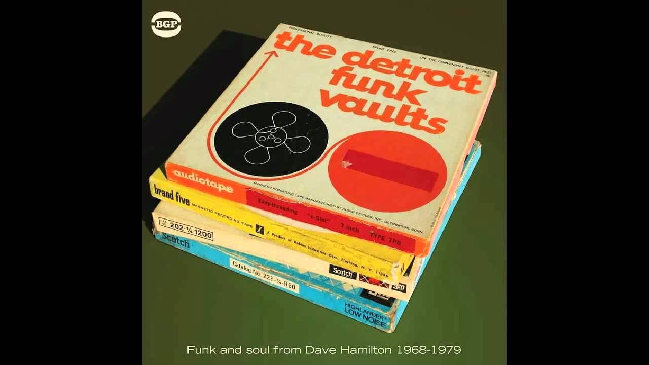 The Detroit Funk Vaults - Funk & Soul From Dave Hamilton 1968-79 - Billy Garners Band