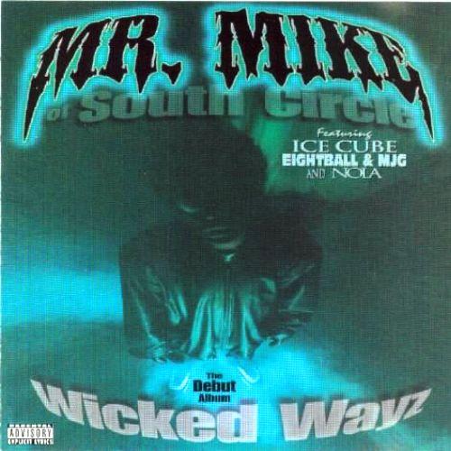 Wicked Wayz - Mr. Mike