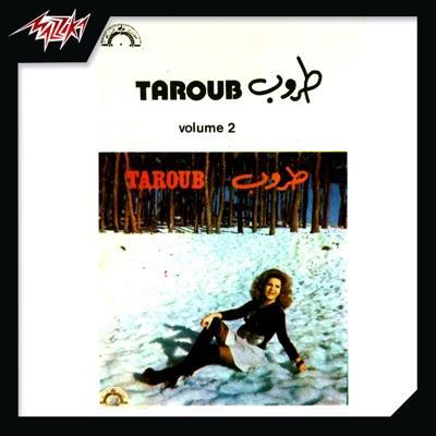  - Taroub