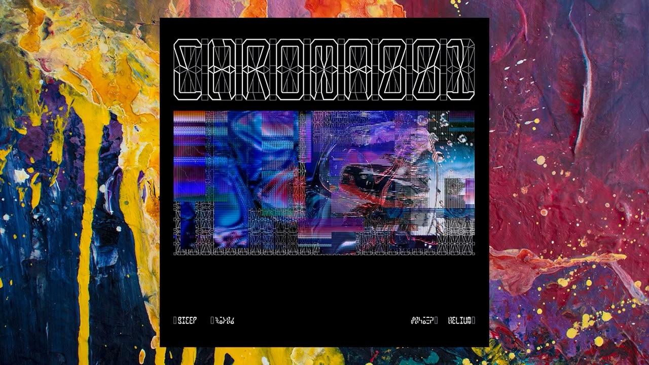 Bicep 'CHROMA 001 HELIUM' [CHROMA] - Bicep