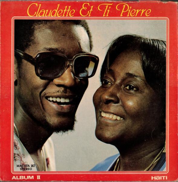  - Claudette Et Ti Pierre