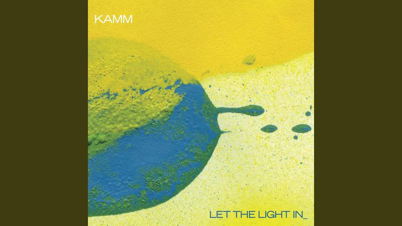 Let The Light In - KAMM