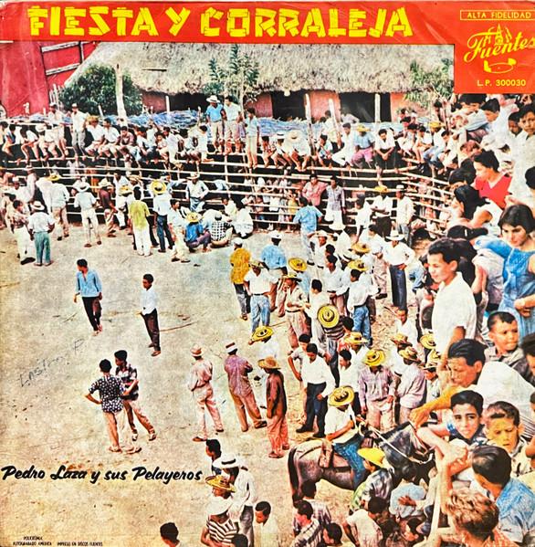 Fiesta Y Corraleja - Pedro Laza
